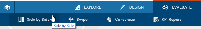 Side by side compare on the Evaluate toolbar.