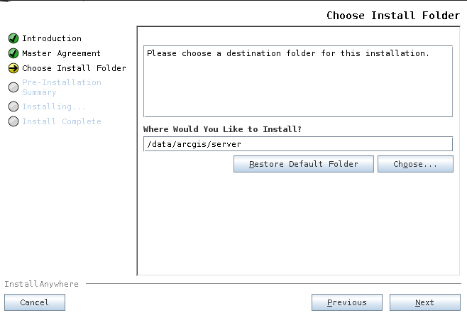 Specify the installation location on the Choose Install Folder dialog box.
