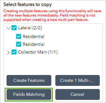 Select features to copy pane with Fields Matching button
