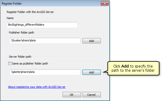 En la ventana Registrar carpeta, haga clic en Agregar para especificar la ruta a la carpeta del servidor.